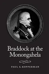 Book cover of Braddock At The Monongahela by Unknown
