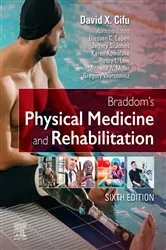 Book cover of Braddom's Physical Medicine and Rehabilitation E-Book (6th ed.) by David X. Cifu MD