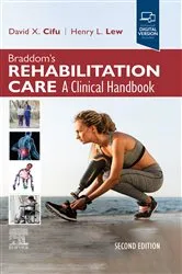 Book cover of Braddom's Rehabilitation Care: A Clinical Handbook E-Book (2nd ed.) by David Cifu MD