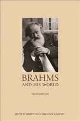 Book cover of Brahms and His World by Walter Frisch