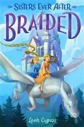 Book cover of Braided by Leah Cypess
