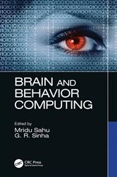 Book cover of Brain and Behavior Computing by Mridu Sahu