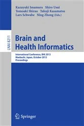 Book cover of Brain and Health Informatics by Kazayuki Imamura