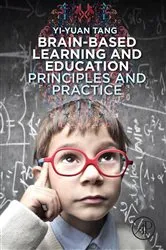 Book cover of Brain-Based Learning and Education by Yi-Yuan Tang