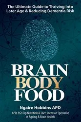 Book cover of Brain, Body, Food by Ngaire Hobbins