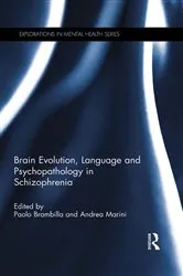 Book cover of Brain Evolution, Language and Psychopathology in Schizophrenia by Paolo Brambilla