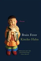 Book cover of Brain Fever: Poems by Kimiko Hahn