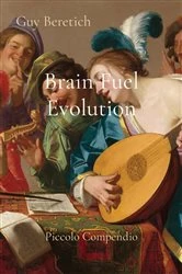 Book cover of Brain Fuel Evolution by Beretich, Guy, R