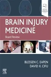 Book cover of Brain Injury Medicine E-Book by Blessen C. Eapen MD