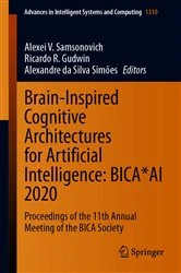 Book cover of Brain-Inspired Cognitive Architectures for Artificial Intelligence: BICA*AI 2020 by Alexei V. Samsonovich