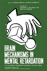 Book cover of Brain Mechanisms in Mental Retardation by Unknown