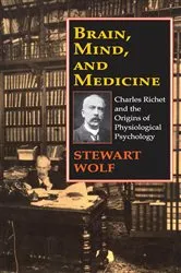 Book cover of Brain, Mind, and Medicine by Stewart Wolf