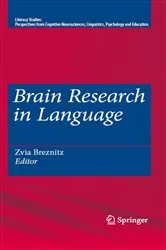 Book cover of Brain Research in Language by Zvia Breznitz