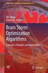 Book cover of Brain Storm Optimization Algorithms by Shi Cheng
