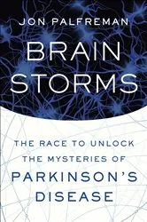 Book cover of Brain Storms by Jon Palfreman