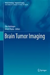 Book cover of Brain Tumor Imaging by Elke Hattingen