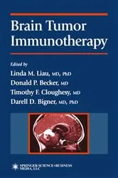 Book cover of Brain Tumor Immunotherapy by Linda M. Liau