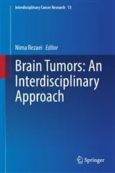 Book cover of Brain Tumors: An Interdisciplinary Approach by Nima Rezaei