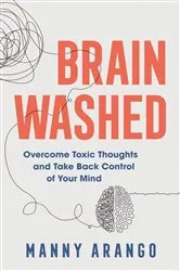 Book cover of Brain Washed by Dr Ash Kapoor
