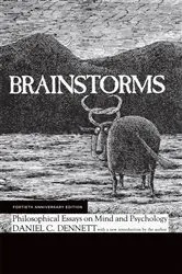 Book cover of Brainstorms, Fortieth Anniversary Edition by Daniel C. Dennett