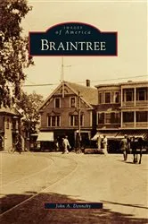Book cover of Braintree by John A. Dennehy