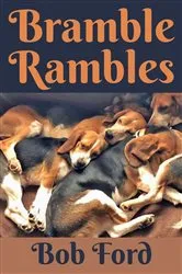 Book cover of Bramble Rambles by Bob Ford