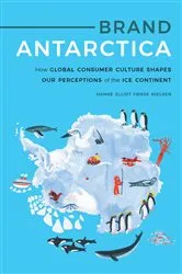 Book cover of Brand Antarctica by Hanne Elliot Fønss Nielsen