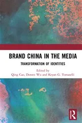 Book cover of Brand China in the Media by Qing Cao