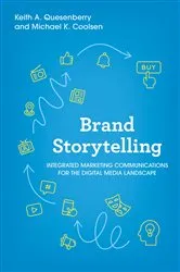 Book cover of Brand Storytelling by Keith A. Quesenberry