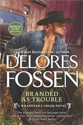 Book cover of Branded as Trouble by Delores Fossen