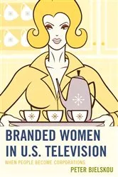 Book cover of Branded Women in U.S. Television by Unknown