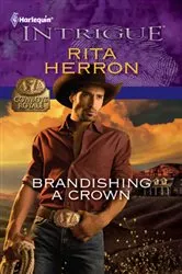 Book cover of Brandishing a Crown by Rita Herron