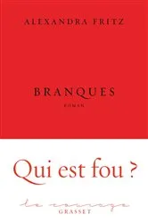 Book cover of Branques by Alexandra Fritz