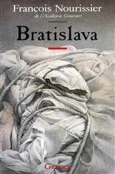 Book cover of Bratislava by François Nourissier