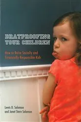 Book cover of Bratproofing Your Children by Lewis D. Solomon