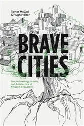 Book cover of Brave Cities by Taylor McCall