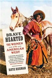 Book cover of Brave Hearted by Katie Hickman