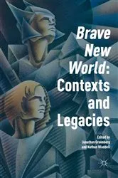 Book cover of 'Brave New World': Contexts and Legacies by Jonathan Greenberg