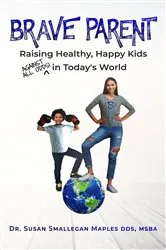 Book cover of Brave Parent by Susan Maples