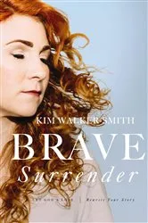 Book cover of Brave Surrender by Kim Walker-Smith