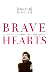 Book cover of Bravehearts by Mark Hertsgaard