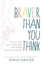 Book cover of Braver Than You Think by Unknown