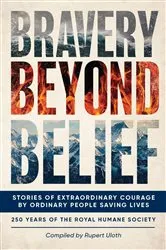 Book cover of Bravery Beyond Belief by Rupert Uloth