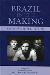 Book cover of Brazil in the Making by Carmen Nava