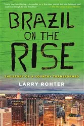 Book cover of Brazil on the Rise by Larry Rohter