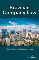 Book cover of Brazilian Company Law by Dan Wei