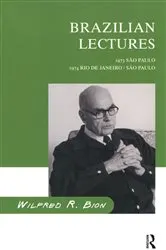 Book cover of Brazilian Lectures by Wilfred R. Bion