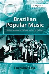Book cover of Brazilian Popular Music by Lorraine Leu