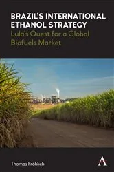 Book cover of Brazil’s International Ethanol Strategy by Unknown