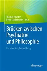 Book cover of Brücken zwischen Psychiatrie und Philosophie by Thomas Reuster